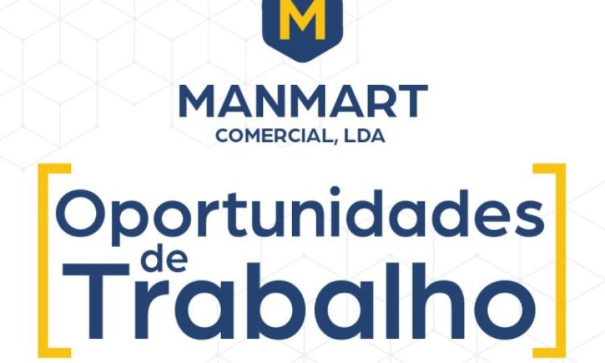 Vaga – Assistente comercial para Nampula