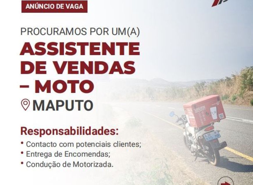 VAGA – ASSISTENTE  DE VENDAS  – MOTO 