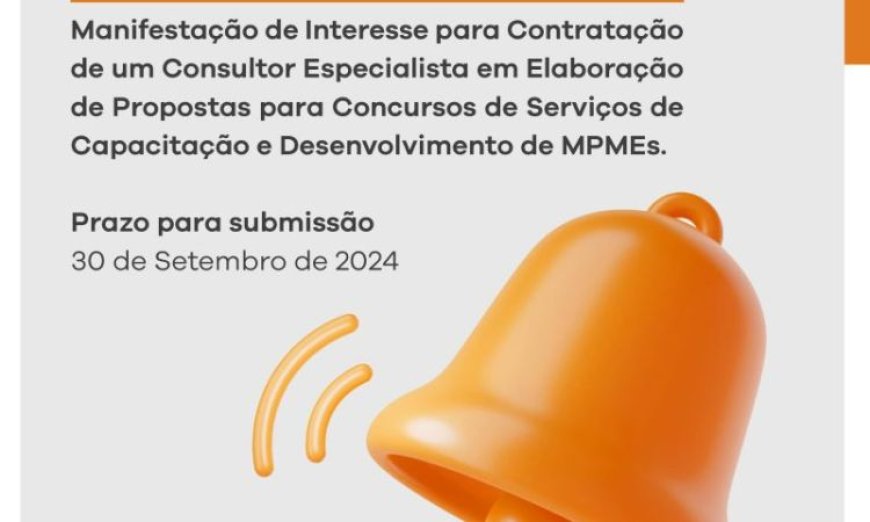 Vaga – Consultor Especialista em Elaboração de Propostas para Concursos de Serviços de Capacitação e Desenvolvimento de MPMEs