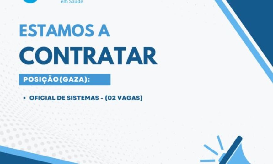 Vagas – (02) Oficiais de Sistemas