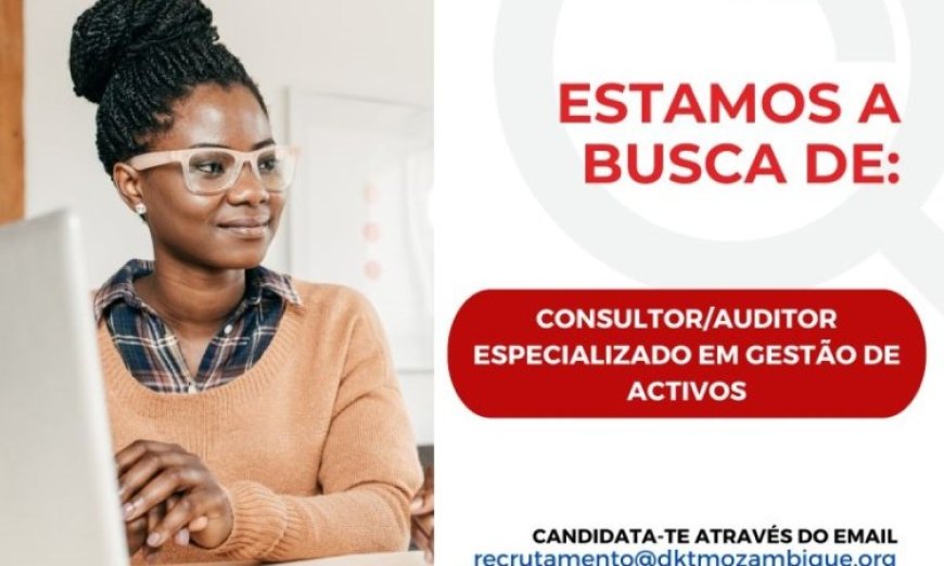 Vaga – Consultor/Auditor especializado em gestão de  activos